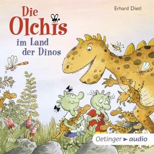 Die Olchis im Land der Dinos Hörbuch